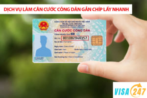 Dịch vụ làm căn cước công dân gắn chíp lấy nhanh