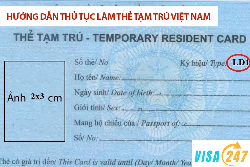 Thủ tục làm thẻ tạm trú cho người nước ngoài tại Việt Nam